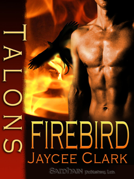 Title details for Firebird by Jaycee Clark - Available